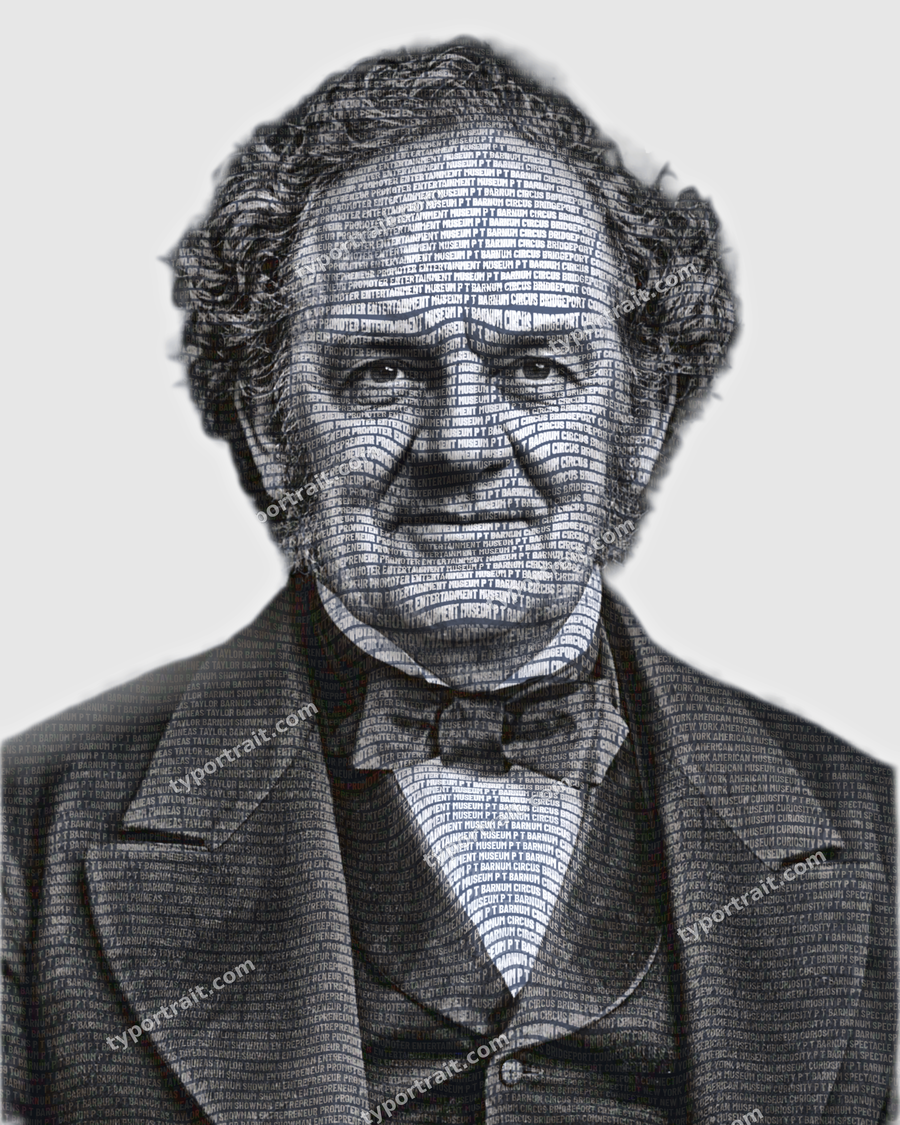 P.T. Barnum — sacred word portrait